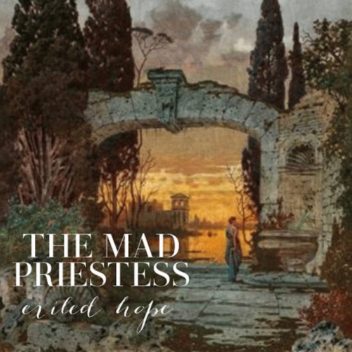 Exiled Hope : The Mad Priestess